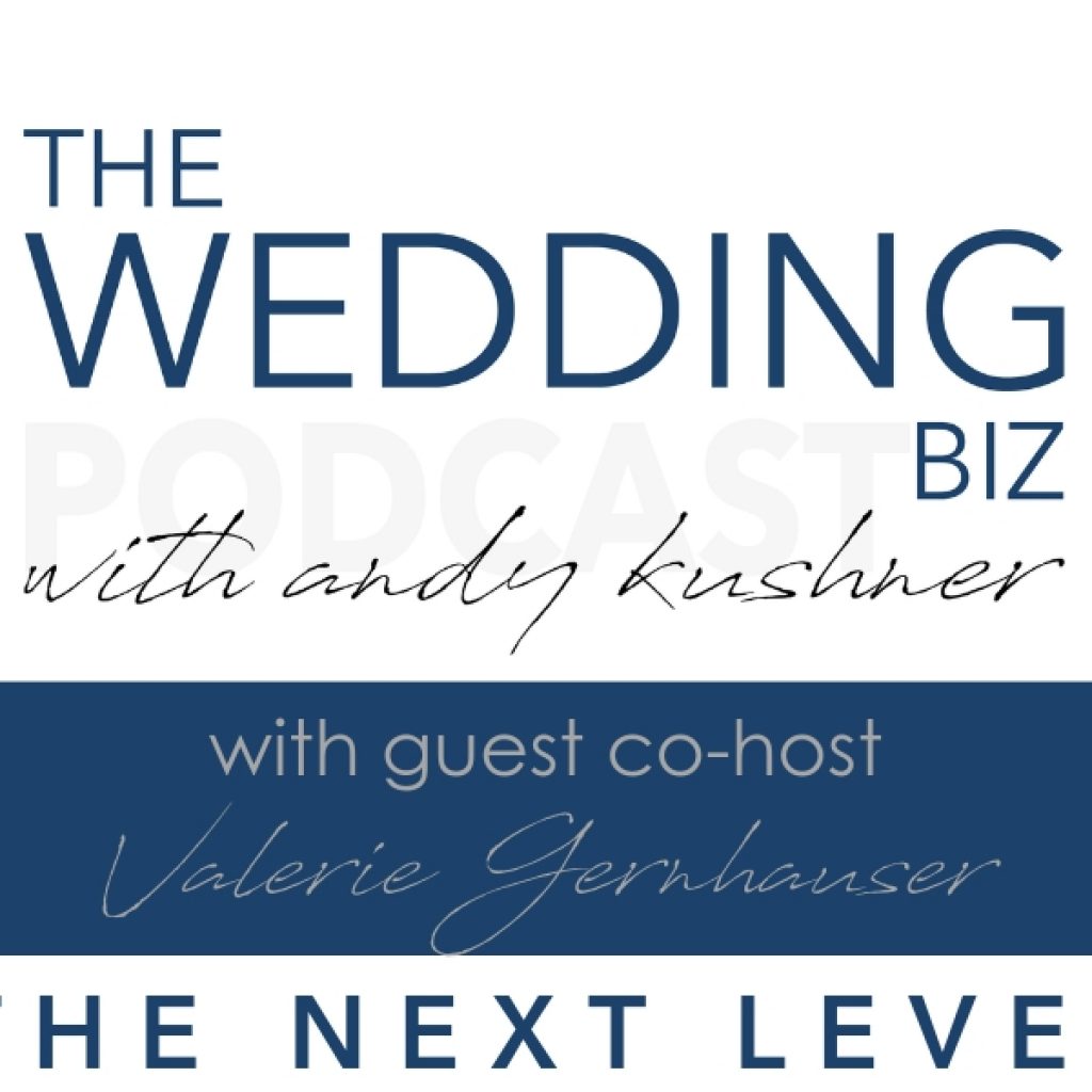 Weddings are compiled of moments, planning, and people who have invested their all into ensuring that the result is magical. Having someone along the way to capture those details is an investment you won’t regret.

In today’s episode of The Next Level, Andy Kushner and Valerie Gernhauser, founder of Sapphire Events, discuss the valuable tips given by Bill Bowen in last Monday’s interview. Bill Bowen, founder of Suburban Video, is a videographer who has skillfully perfected the art of shooting weddings and events in a timeless manner. To hear more about Bill’s techniques and how you can apply tactical strategies to your business, regardless of whether or not you are a videographer, tune into this episode of The Next Level.
