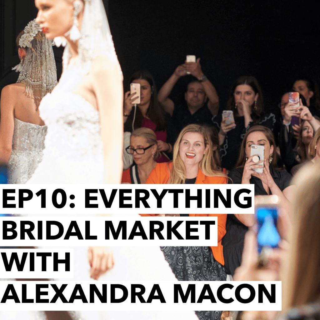 We’re on the cusp of COUTURE NYC Bridal Market, and we have so much to talk about in preparation for the show. It’s Julie’s 27th market, and she still can’t wait for it to get started! On today’s show, Julie talks with Alexandra Macon from Over the Moon. We get to hear how her career got started to how Alexandra built Over the Moon. Alexandra shares with us her favorite bridal fashion trends and what she hopes to see more of at the Market!